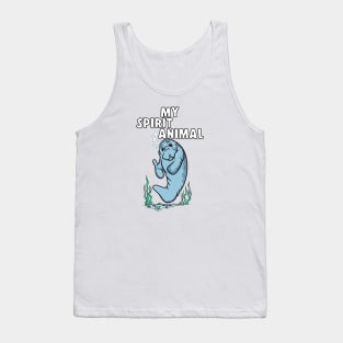 Funny MY SPIRIT ANIMAL Manatee Lovers Tank Top